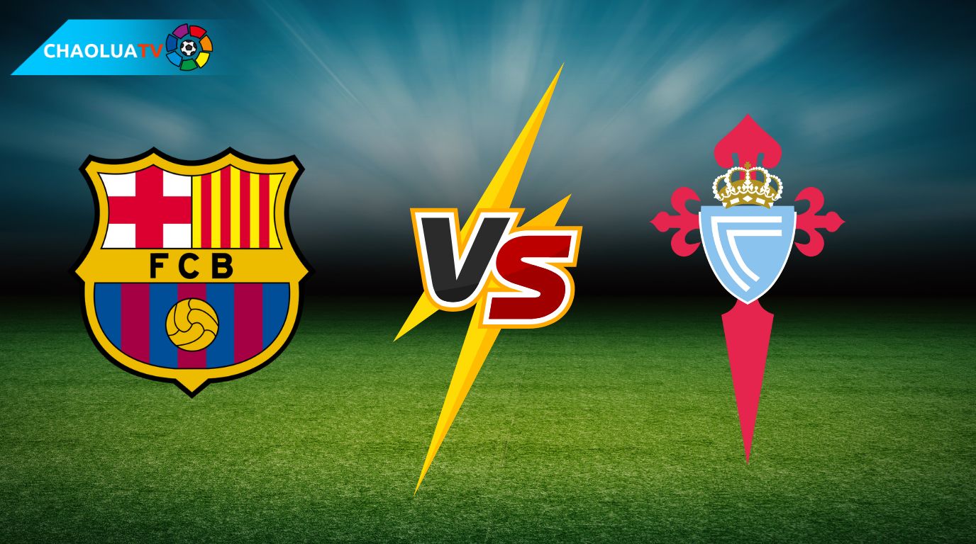 Soi Kèo Barcelona vs Celta Vigo 19/4/25 - Cao Thủ Phân Tích 1 Soi Kèo Barcelona vs Celta Vigo 19/4/25 - Cao Thủ Phân Tích