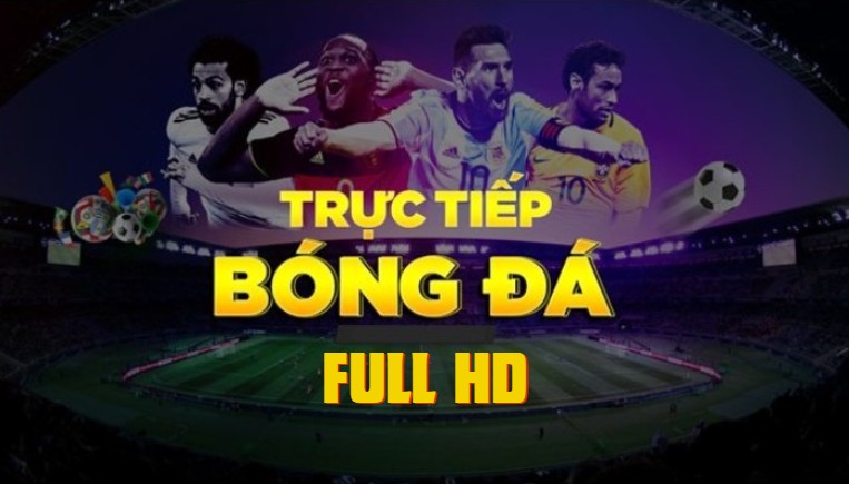 Hướng dẫn xem bóng đá trực tiếp full HD trên smart TV 1 Hướng dẫn xem bóng đá trực tiếp full HD trên smart TV