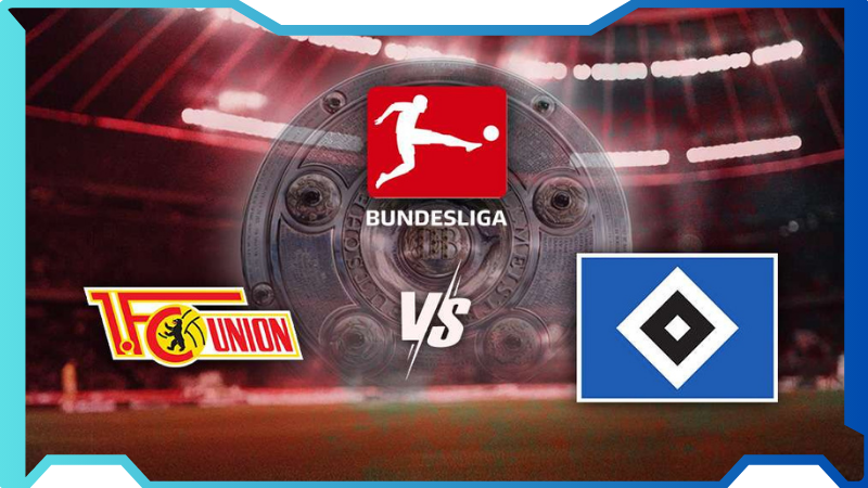 Nhận định Union Berlin vs Hamburger SV 00:30 29/09: Cửa trên sáng kèo thơm 1 Nhan dinh Union Berlin vs Hamburger SV 0030 2909 Cua tren sang keo thom