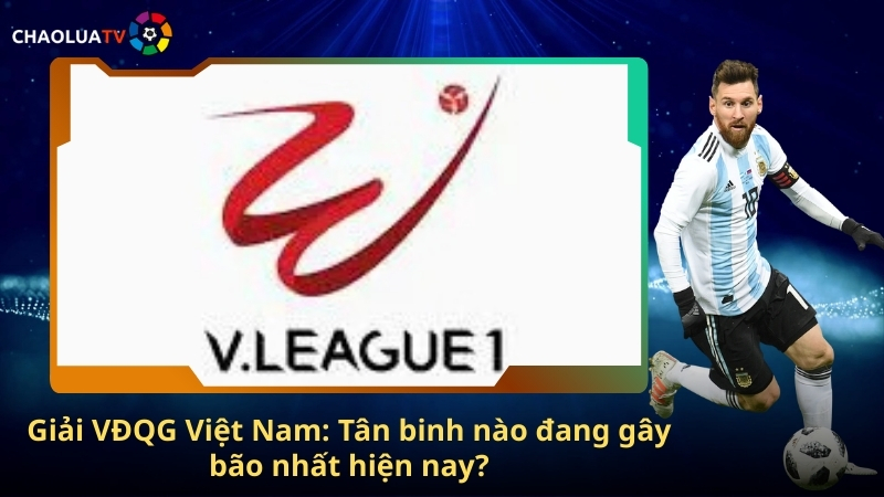 Giải VĐQG Việt Nam: Tân binh nào đang gây bão nhất hiện nay? 1 Giai VDQG Viet Nam